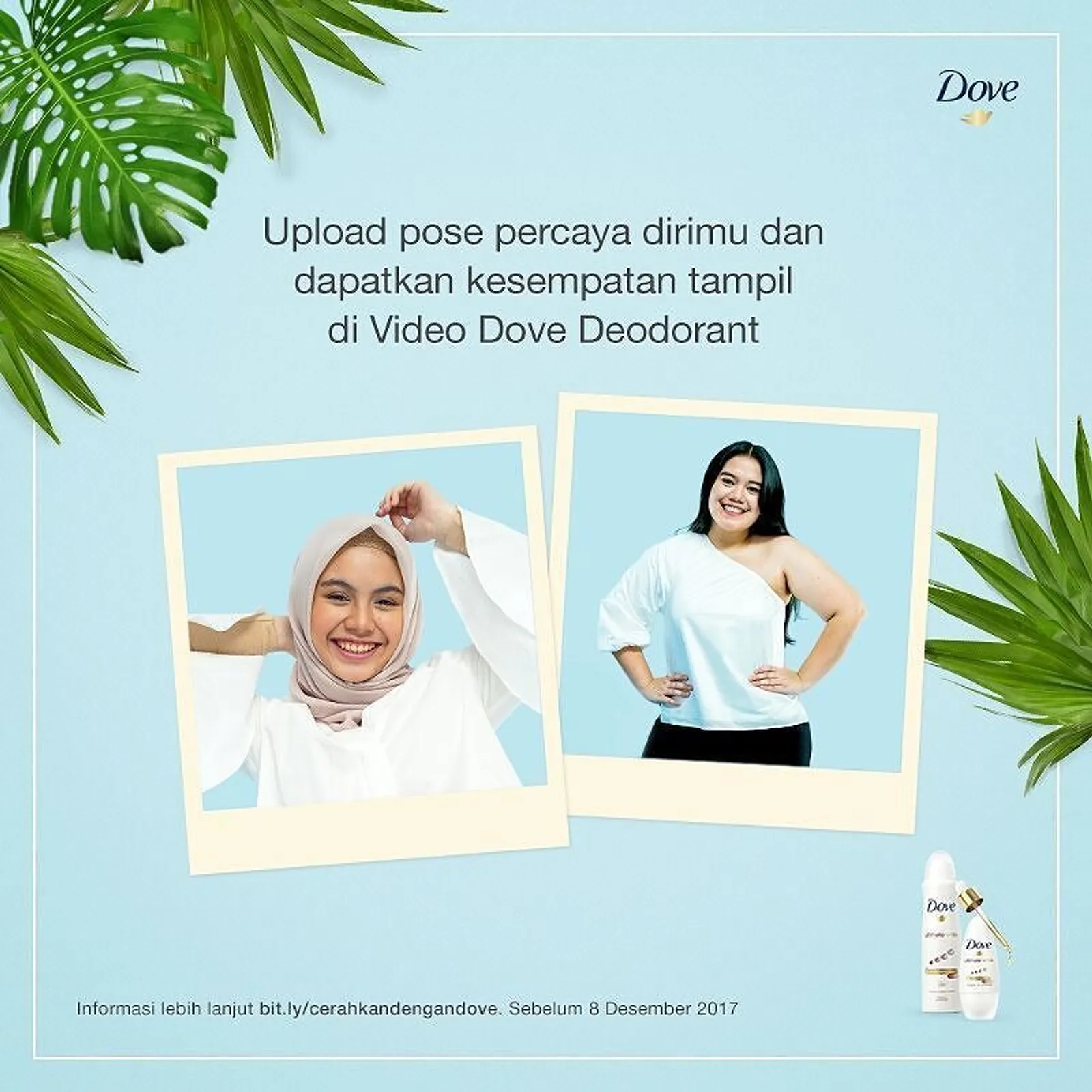 Tunjukkan Pose Percaya Dirimu dan Raih Kesempatan untuk Tampil di Video Dove Deodorant!