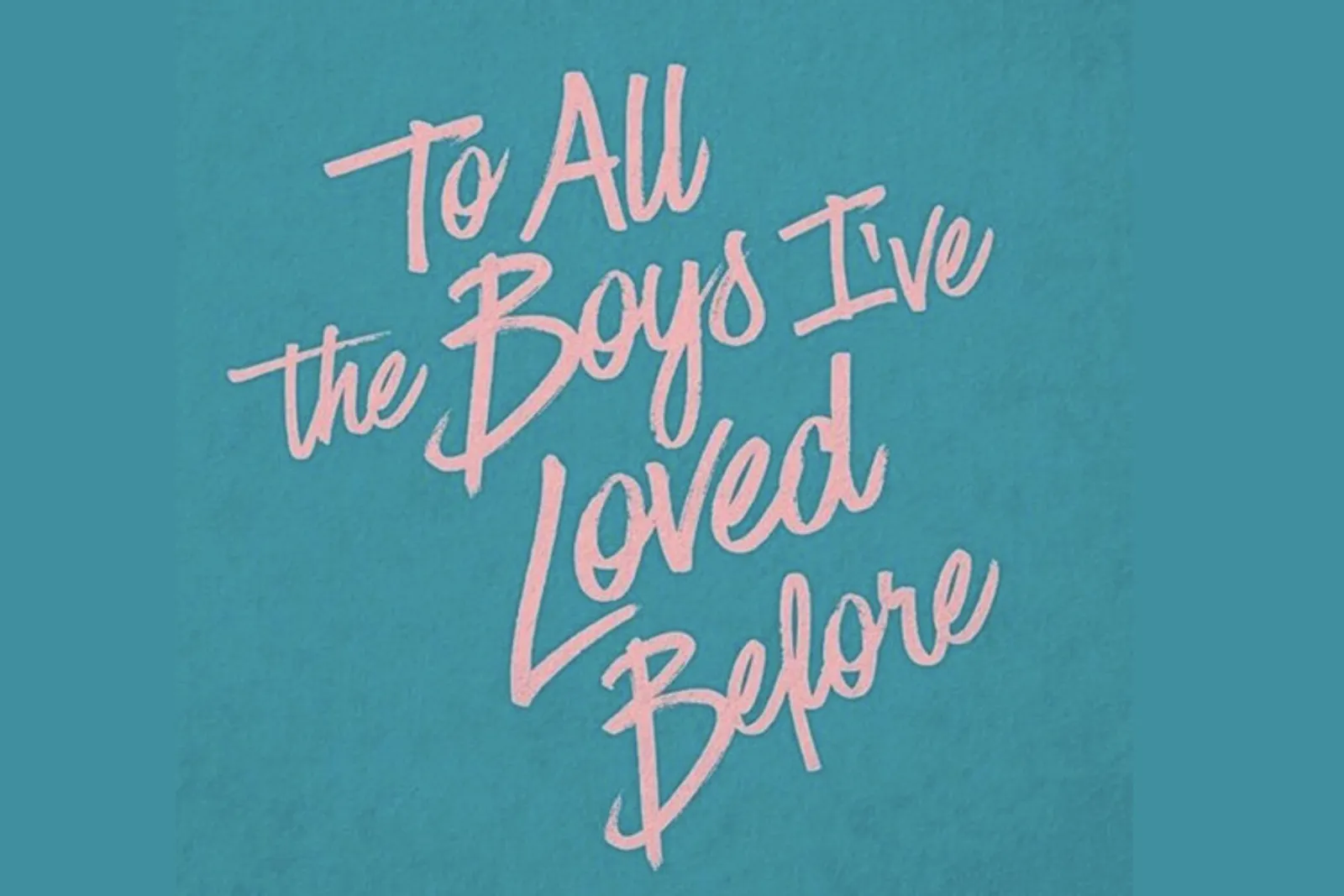 5 Pelajaran Cinta dari Film 'To All The Boys I’ve Loved Before'