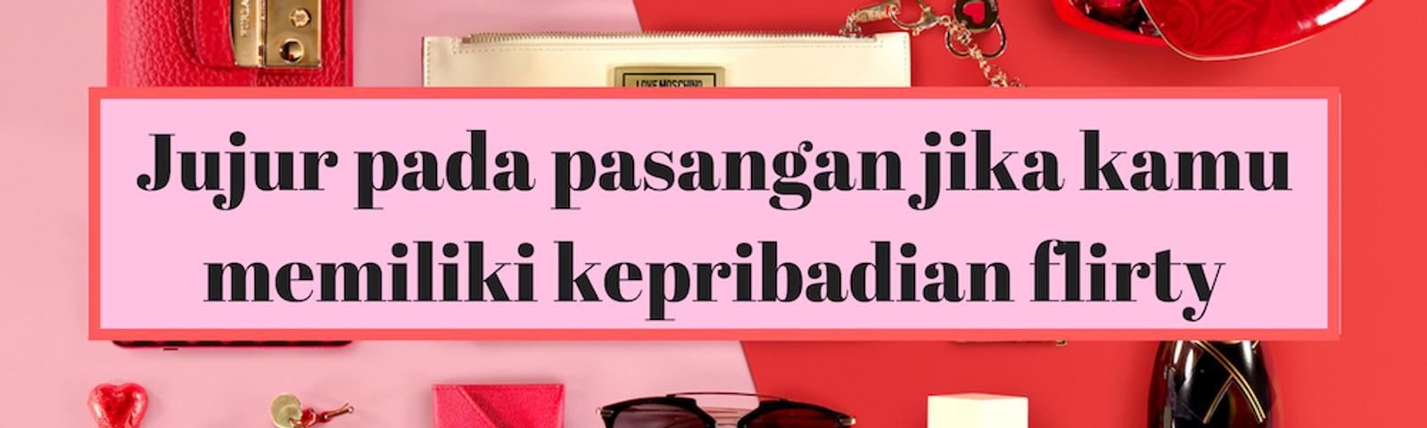 Menggoda yang Lain Saat Punya Pasangan Tanda Selingkuh? Ini Jawabannya