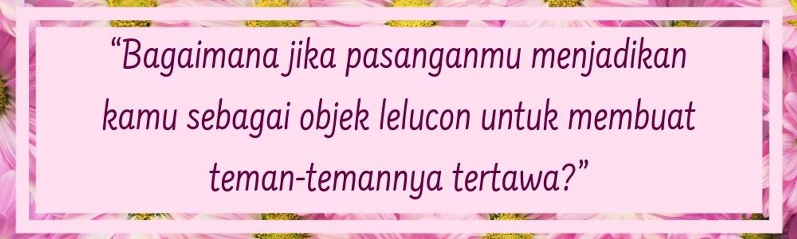 7 Pertanyaan Ini Membuat Kamu Nggak Yakin dengan Pasanganmu