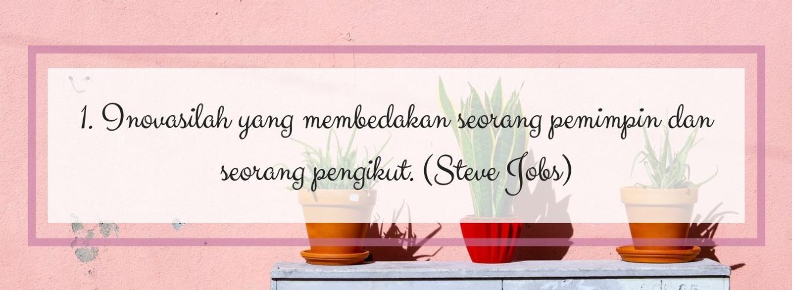 10 Quotes Ini Memotivasimu untuk Tak Menyerah Meraih Impianmu!