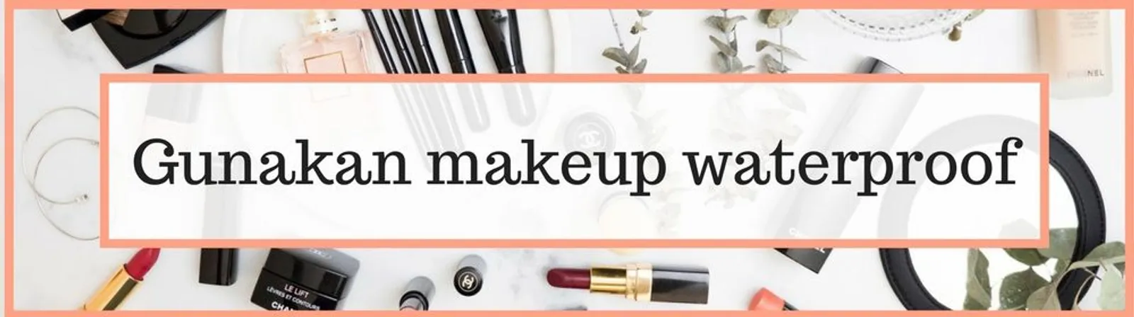 Simpel, Ini 5 Tips Makeup Awet untuk Wajah yang Mudah Berkeringat