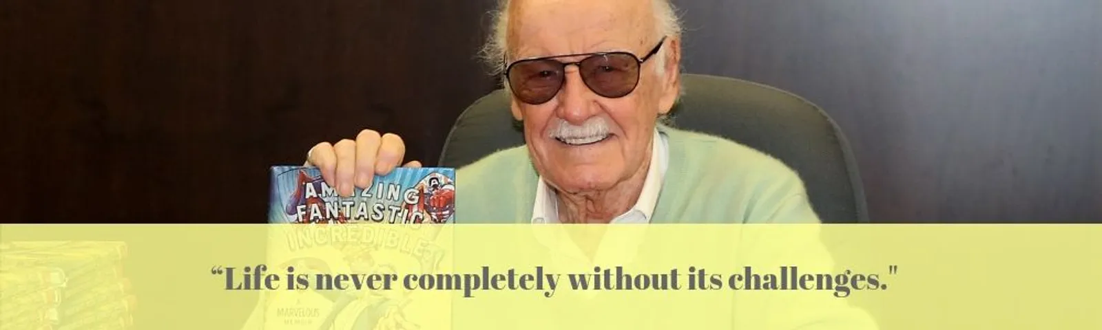 9 Quote Motivasi dari Stan Lee: Kekuatan Cinta, Doa, dan Imajinasi