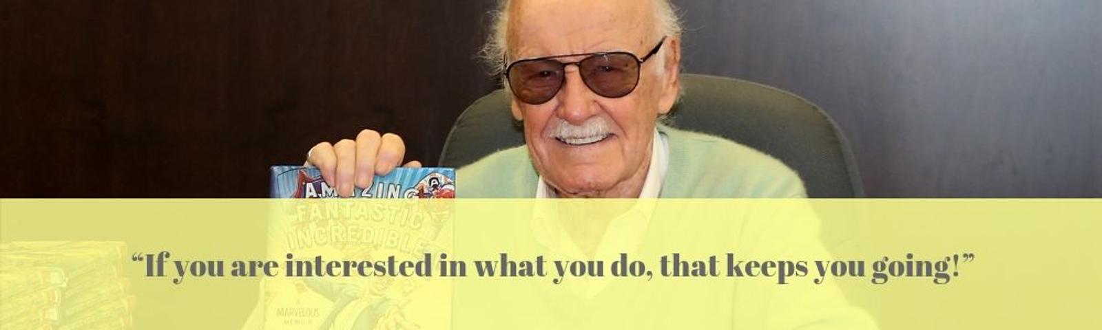 9 Quote Motivasi dari Stan Lee: Kekuatan Cinta, Doa, dan Imajinasi