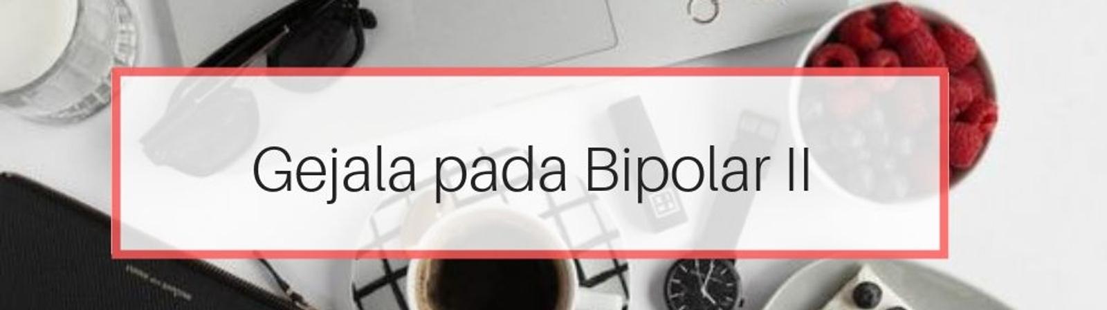 Waspada, Ini Gejala Gangguan Bipolar yang Perlu Kamu Pahami