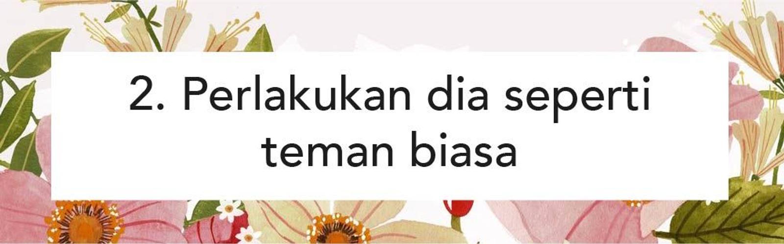 Tetap Santai, Ini 5 Cara Halus Buat Laki-Laki Berhenti Modus ke Kamu