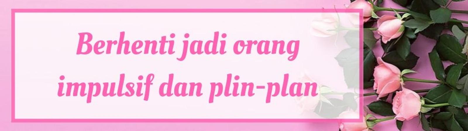 9 Sikap Perempuan Mandiri yang Diam-Diam Dikagumi Laki-Laki