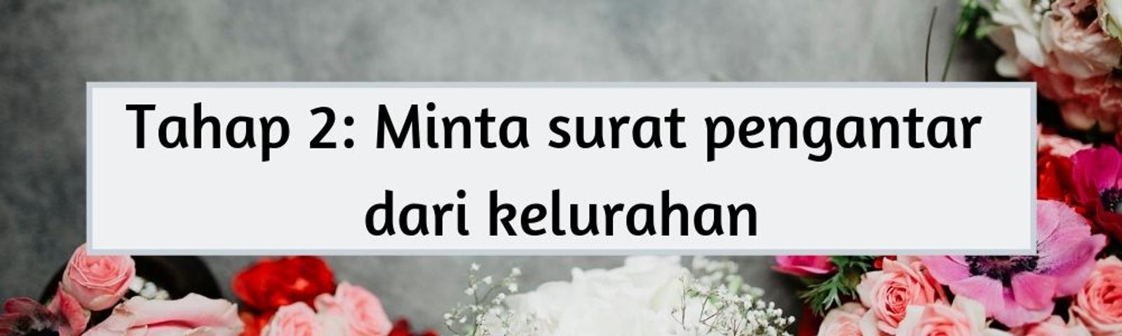 Mau Menikah di Luar Kota? Ini Panduan Mengurus Surat Numpang Nikah