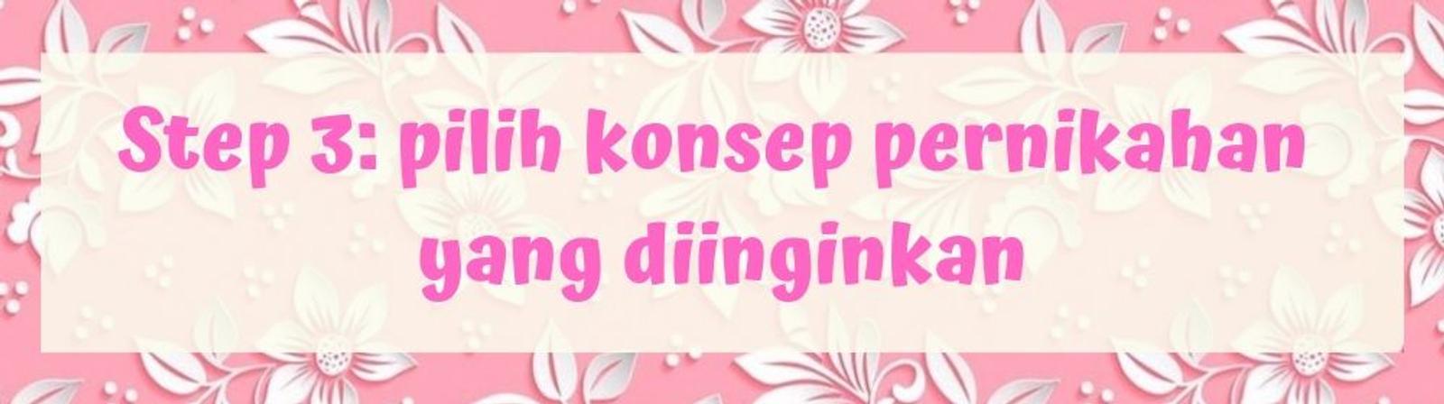 Jangan Bingung, Yuk Simak 10 Langkah Mempersiapkan Pernikahan!