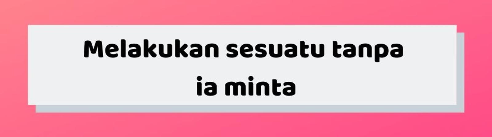 Dear Laki-Laki, Ini 15 Cara Mudah Menyenangkan Hati Perempuan