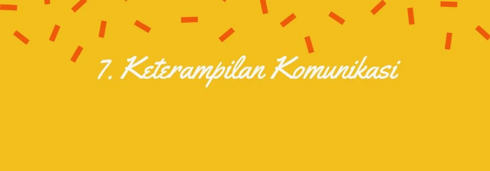 Curi Perhatian Saat Melamar Pekerjaan Lewat 9 Keterampilan Ini 