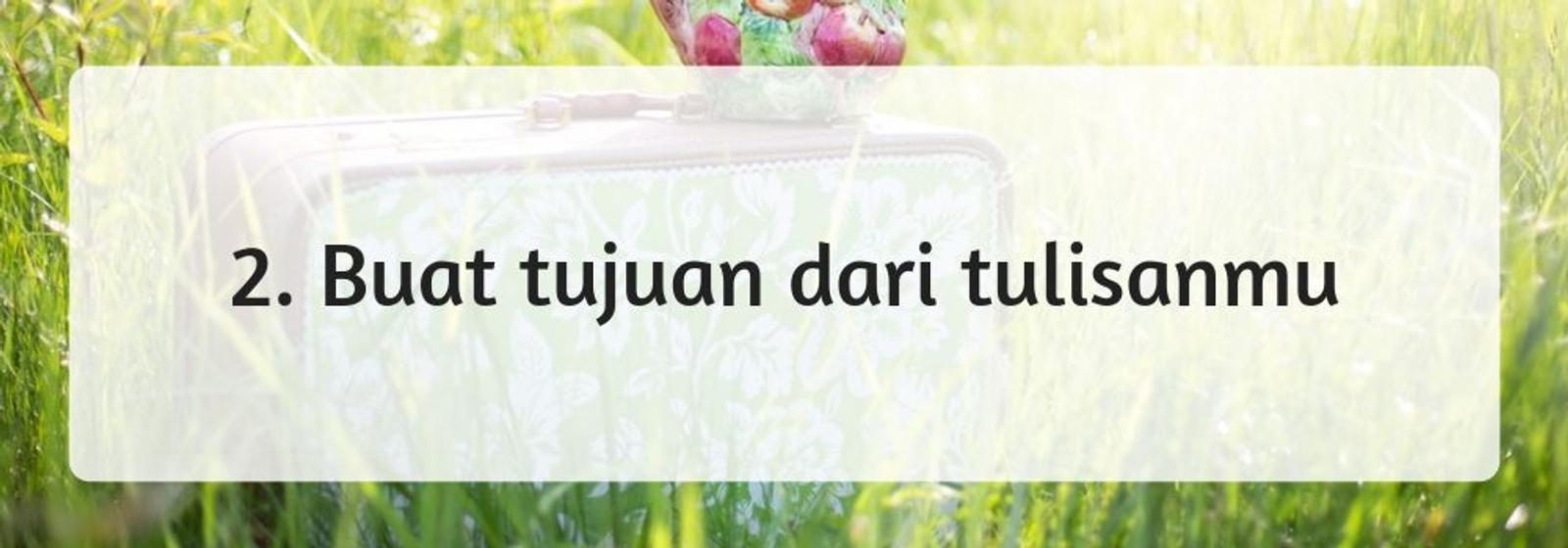 Jadi Travel Blogger? 10 Tips agar Tulisan Traveling Jadi Makin Menarik