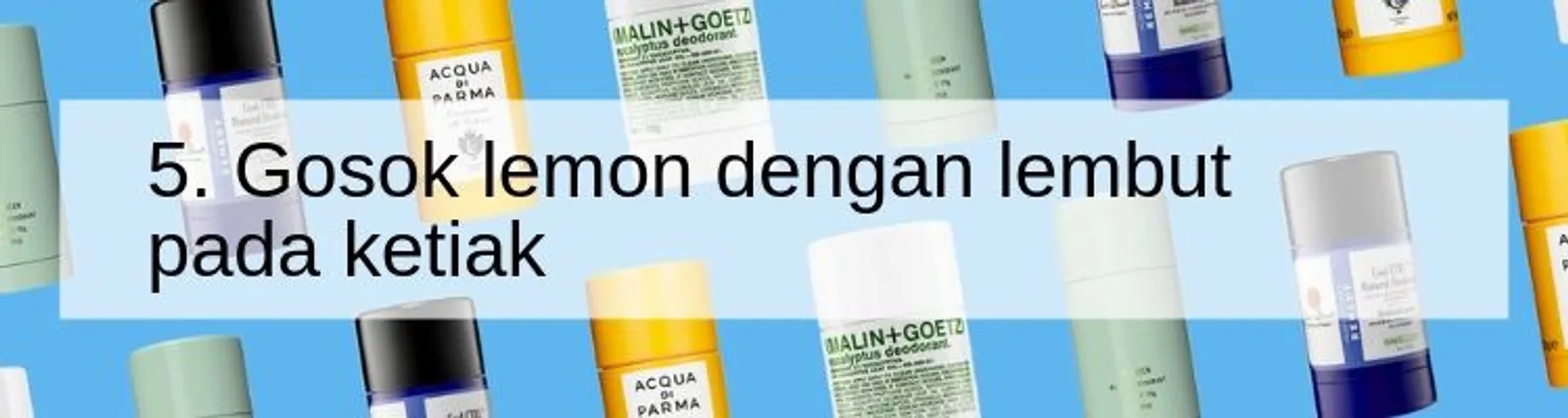 Ini 7 Cara Ampuh Mencerahkan Ketiak dengan Lemon