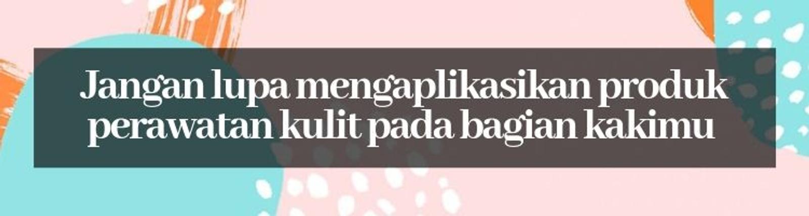 Supaya Kaki Mulus, Ini Cara Mencukur Kaki yang Baik dan Benar