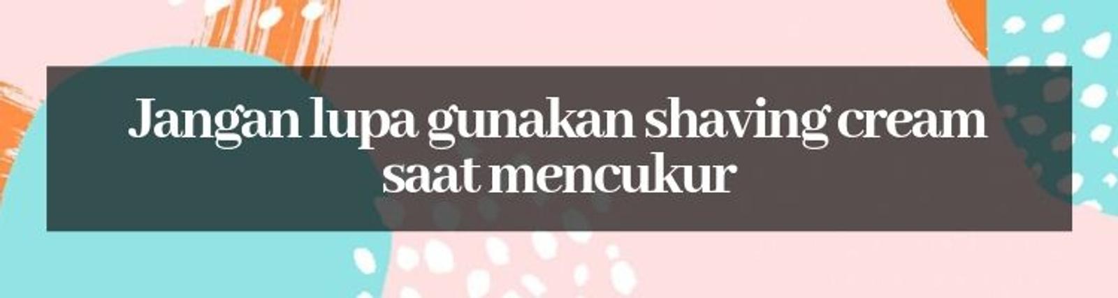 Supaya Kaki Mulus, Ini Cara Mencukur Kaki yang Baik dan Benar