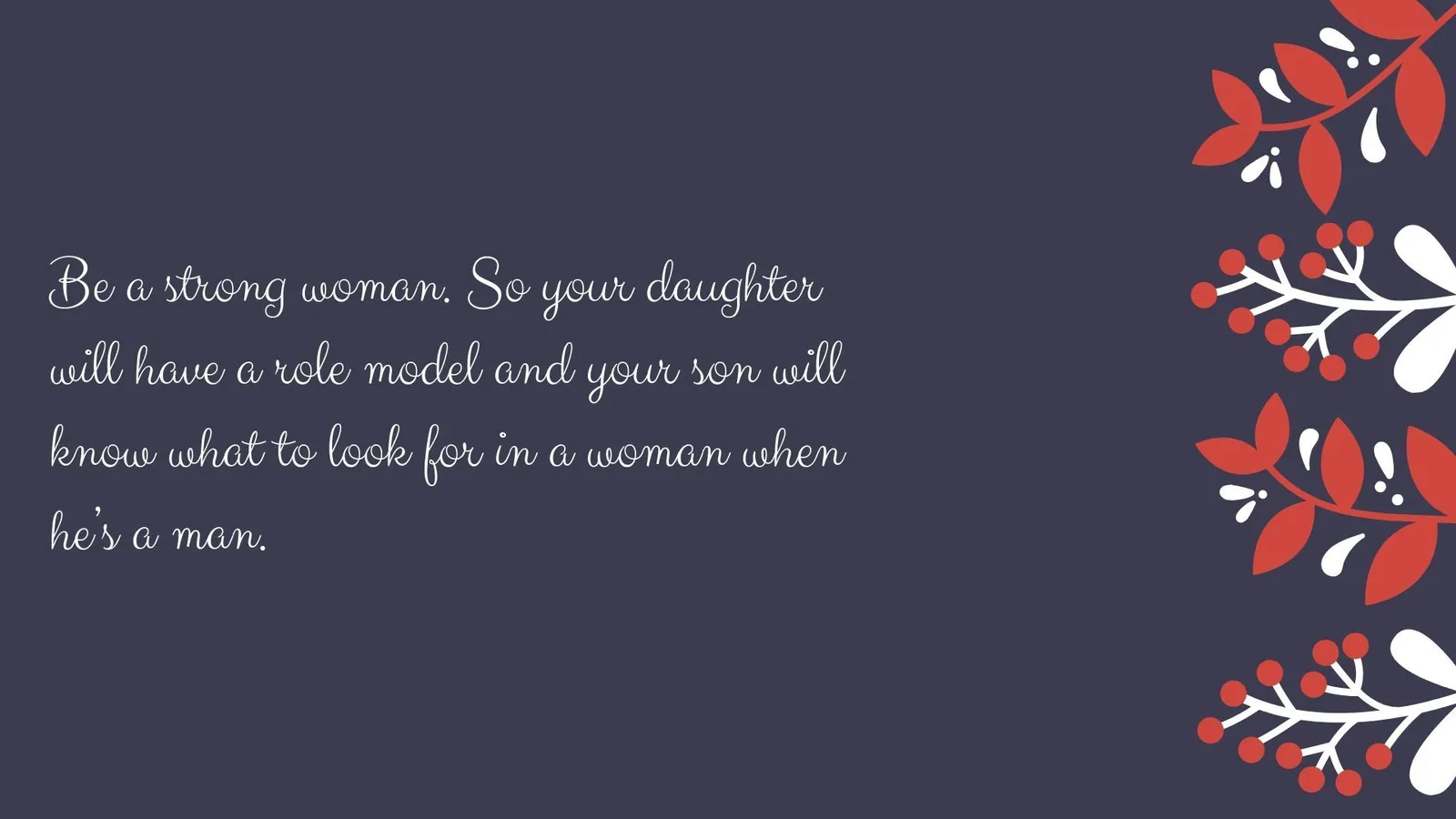 15 Quotes yang Membuktikan Perempuan Bukan Makhluk Lemah