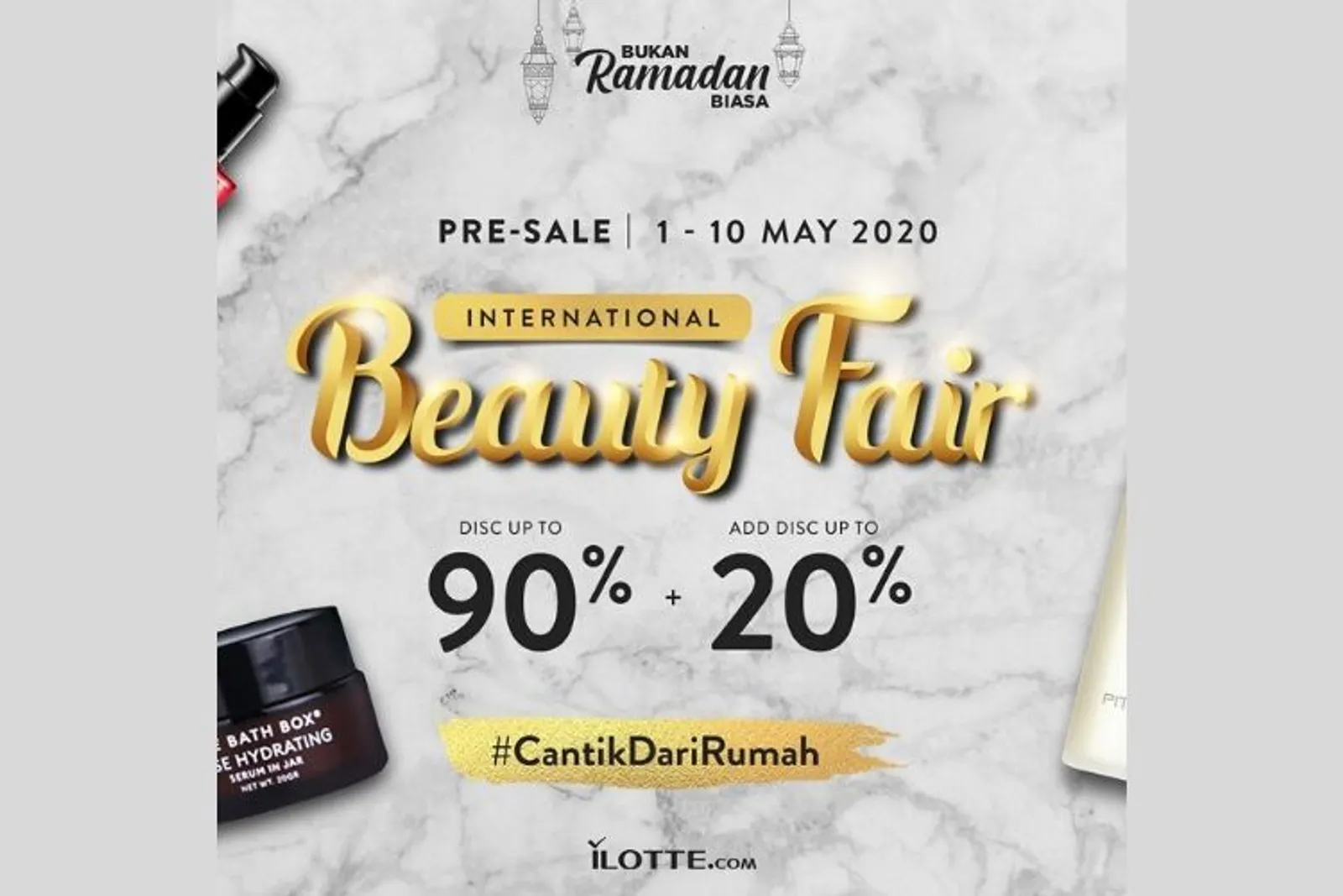 International Beauty Fair, Hadirkan Ragam Produk dengan Promo Menarik