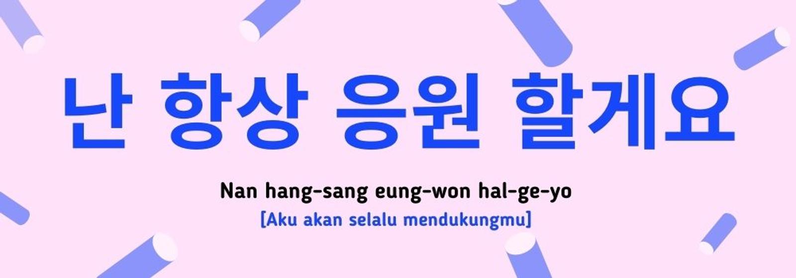 Ini 11 Ucapan Memberi Semangat dalam Bahasa Korea