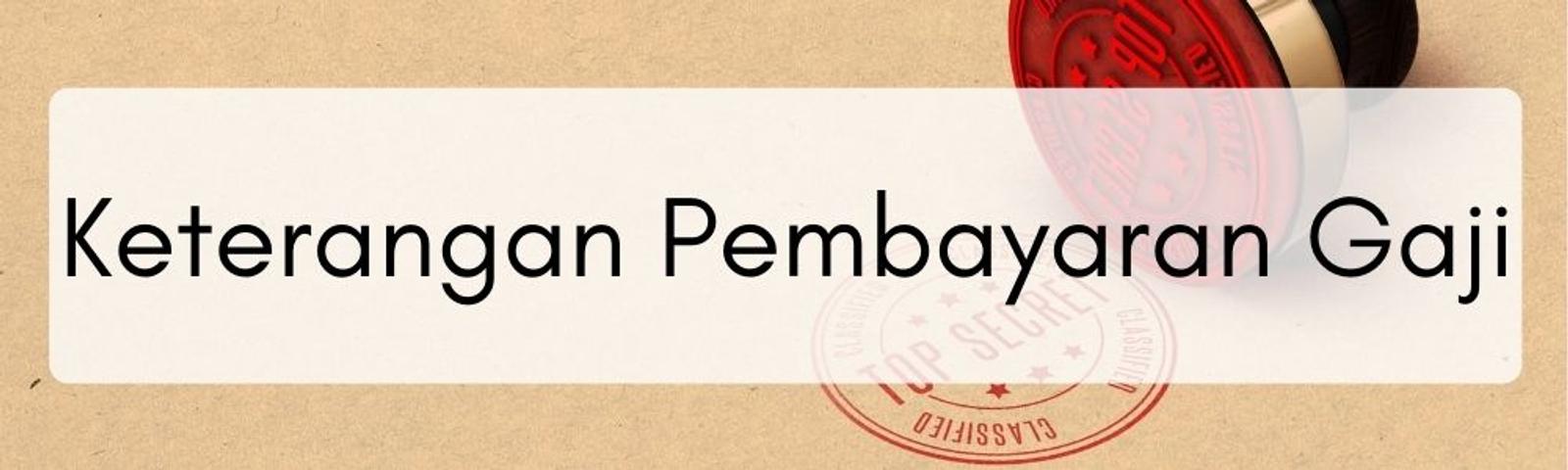 Berkas Penting, Ini Komponen, Format, dan Contoh Slip Gaji Karyawan