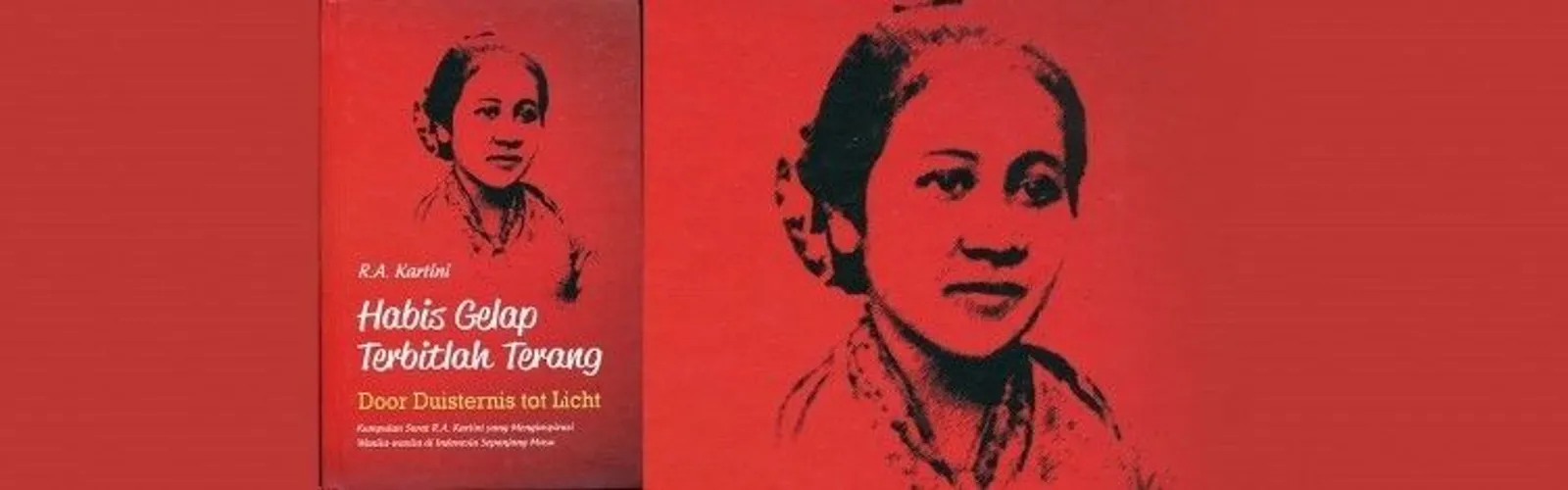 Jarang Diketahui, 7 Fakta Tentang R.A. Kartini & Kehidupan Pribadinya