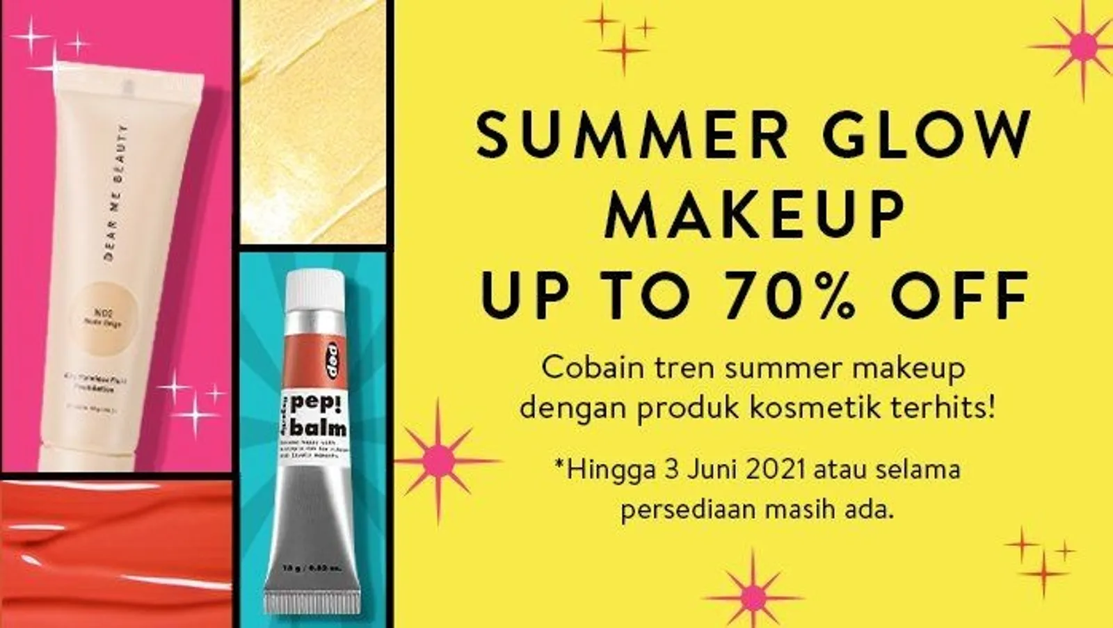 Banyak Diskon Menarik, Ini Promo Makeup dan Skincare Juni 2021