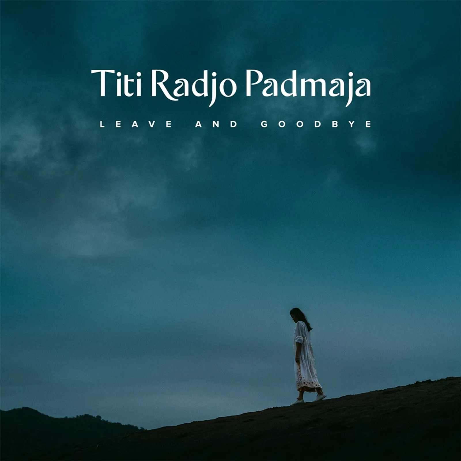 "Leave and Goodbye", Kontemplasi Menenangkan dari Titi Radjo Padmaja