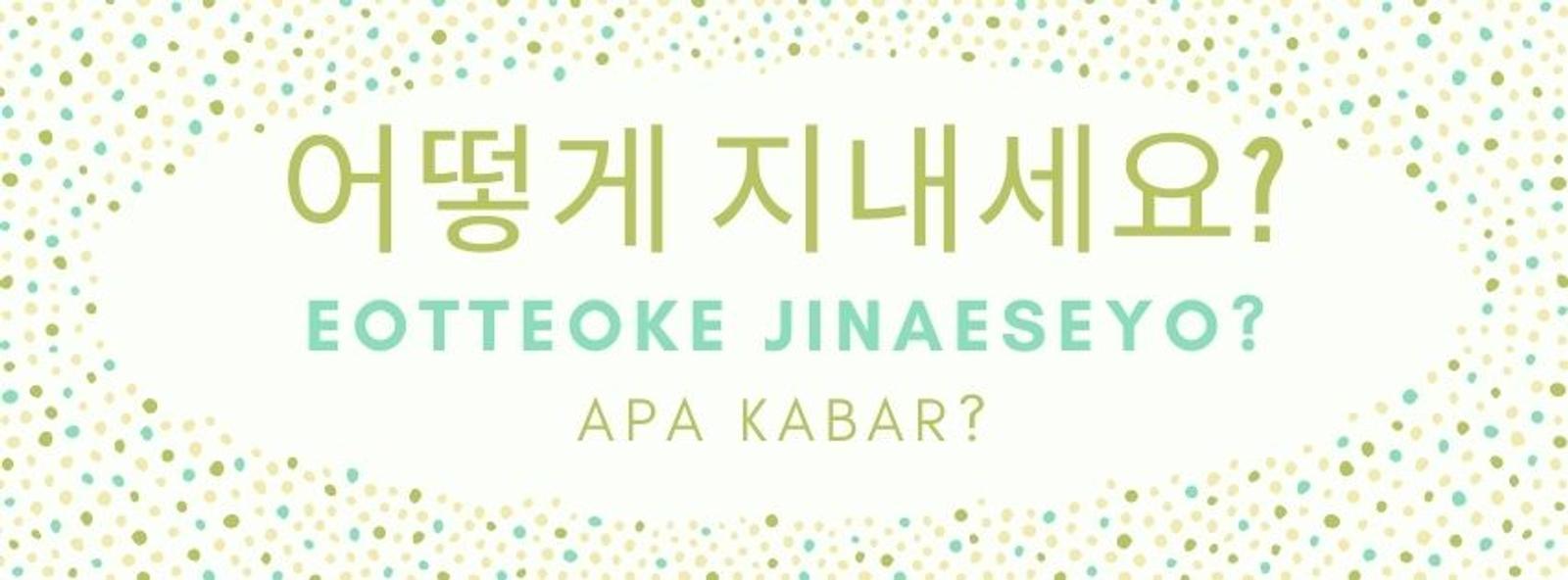 25 Kosakata dan Kalimat Bahasa Korea Sehari-hari untuk Pemula