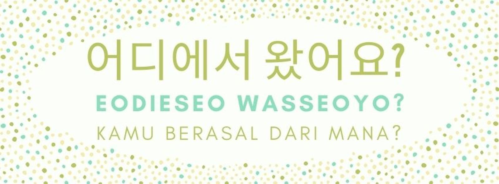 25 Kosakata dan Kalimat Bahasa Korea Sehari-hari untuk Pemula