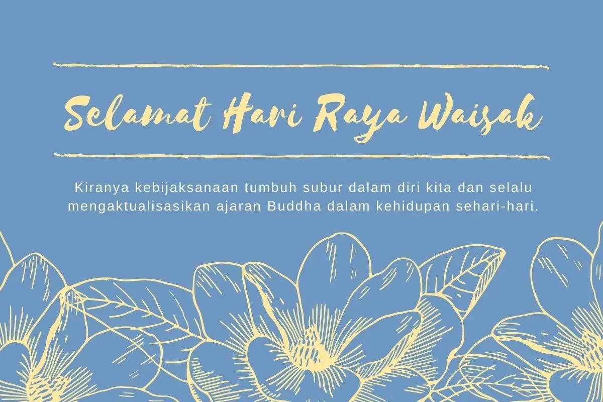 Saling Mendoakan dengan 15 Ucapan Selamat Hari Raya Waisak