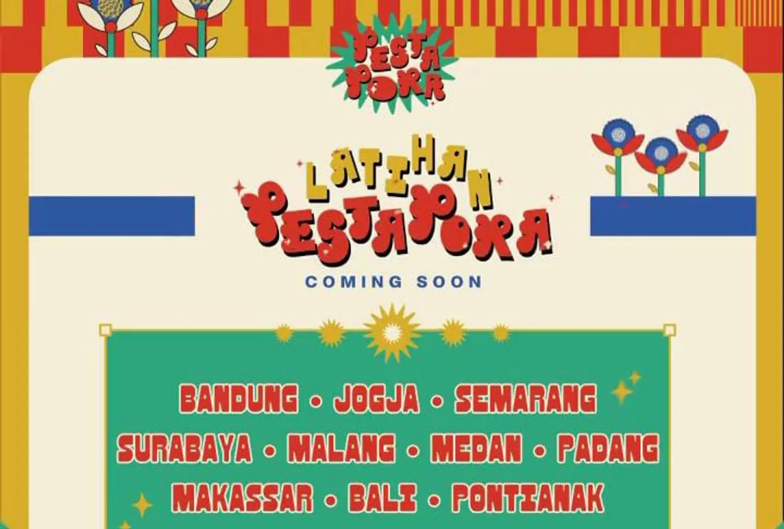 Festival `PESTAPORA` Siap Guncang 11 Kota Besar Tanah Air! 