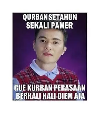 17 Meme Iduladha, Bikin Cekikikan Sampai Hati Meleyot!