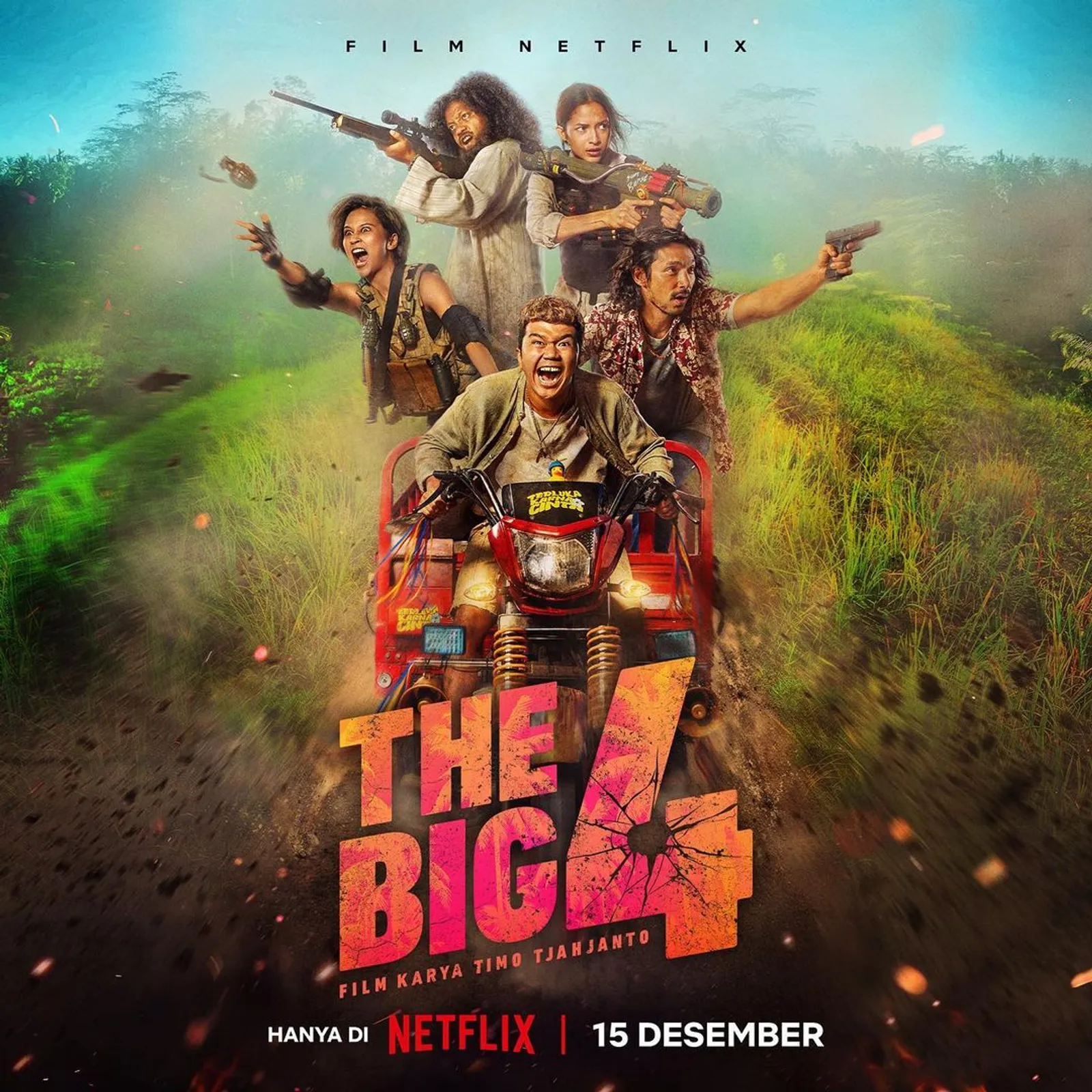 Masuk Netflix Top Movie Worldwide ,7 Alasan 'The Big 4' Wajib Tonton!