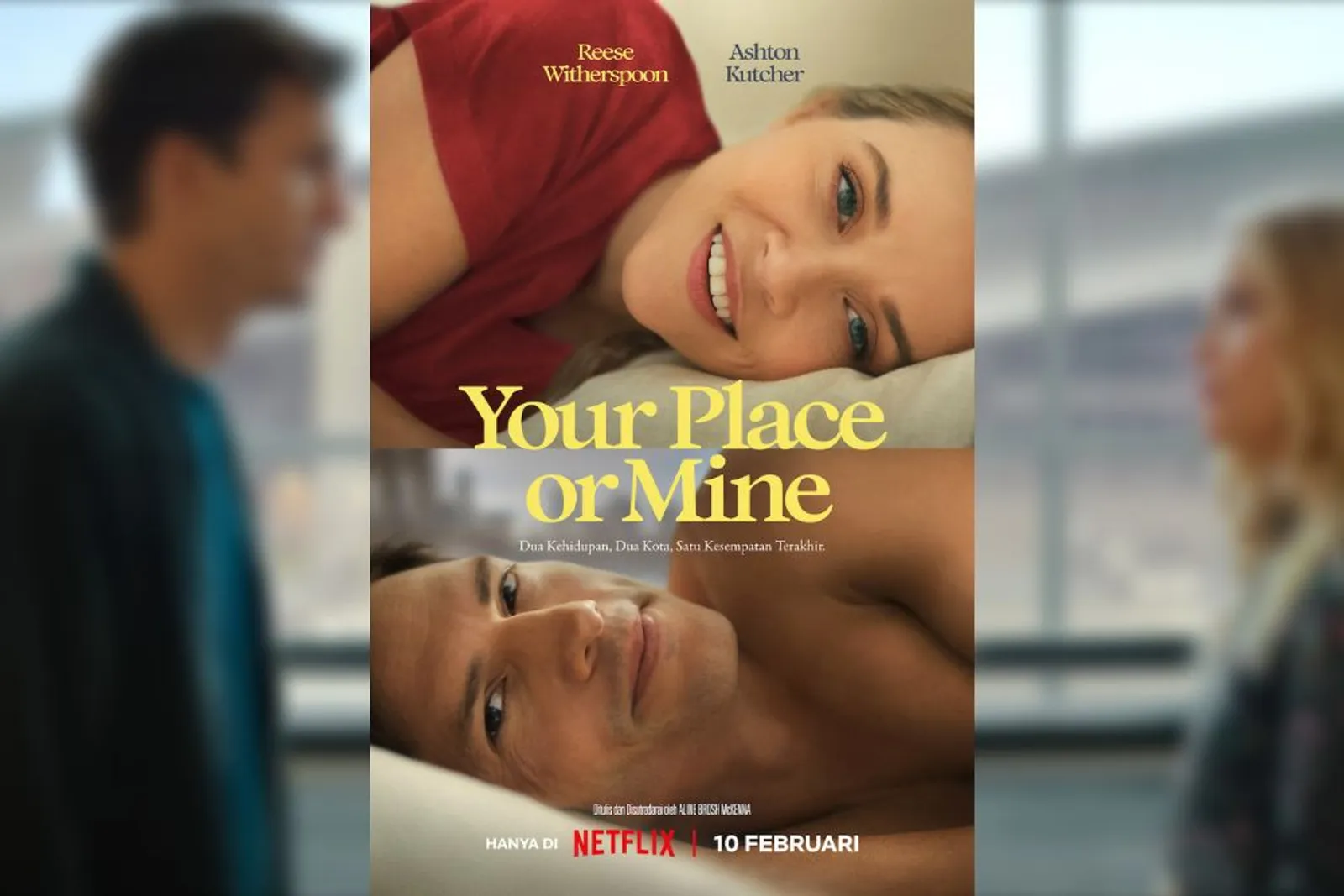 Sambut Valentine lewat Film Komedi Romantis 'Your Place or Mine'