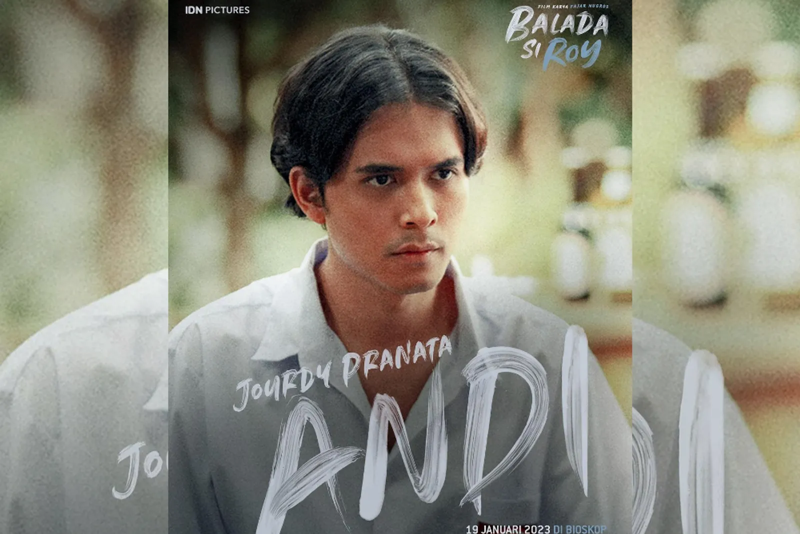Profil Jourdy Pranata, Pemeran Andi di 'Balada Si Roy'