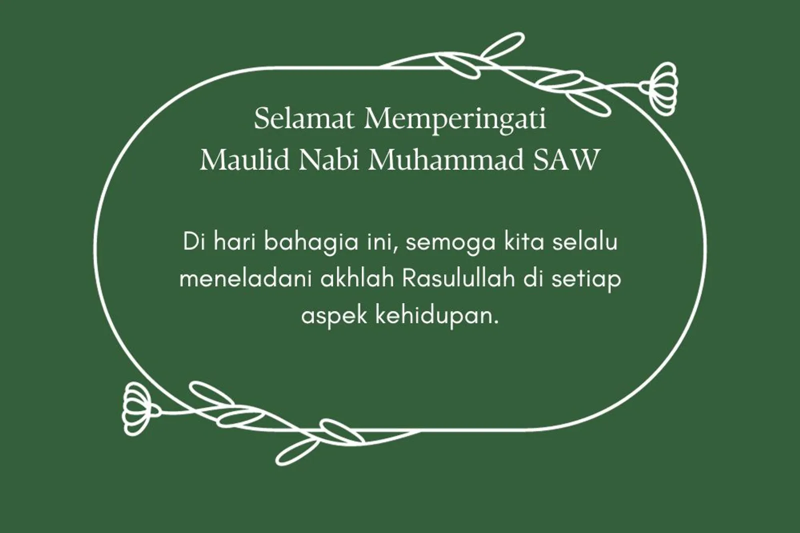 20 Ucapan Maulid Nabi Muhammad SAW dalam Bahasa Inggris & Indonesia