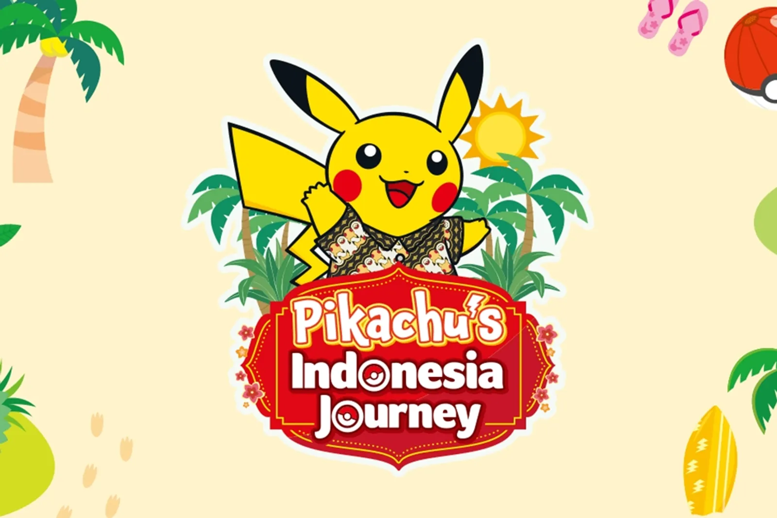 Pikachu's Indonesia Journey Segera Hadir di Kota Surabaya