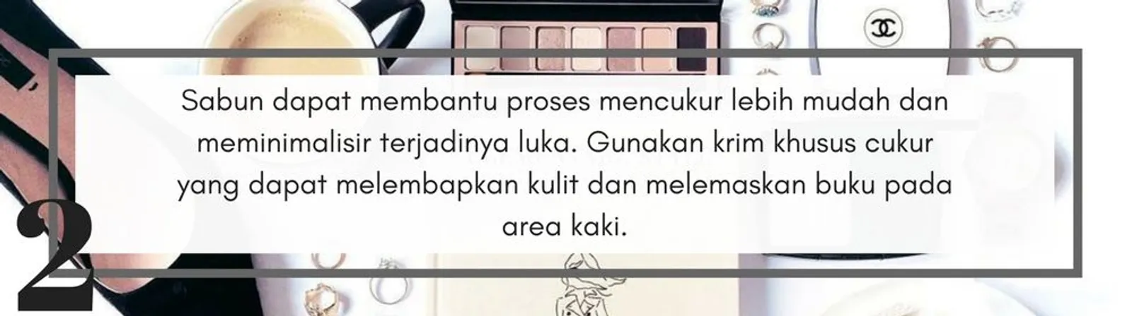 8 Tips Mencukur Bulu Kaki yang Aman, Biar Makin Mulus!