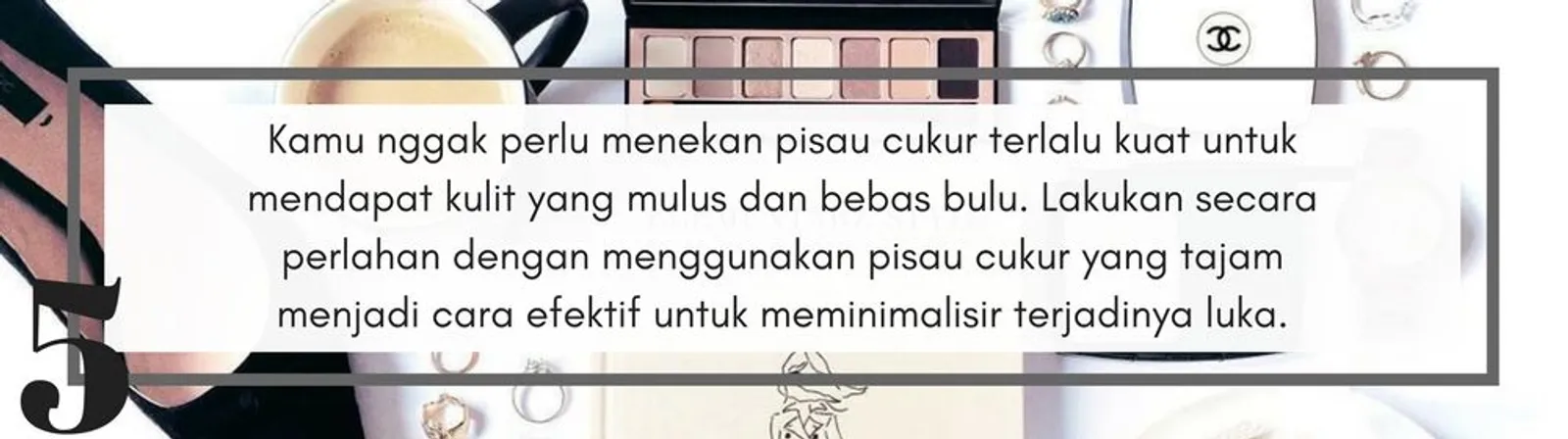 8 Tips Mencukur Bulu Kaki yang Aman, Biar Makin Mulus!