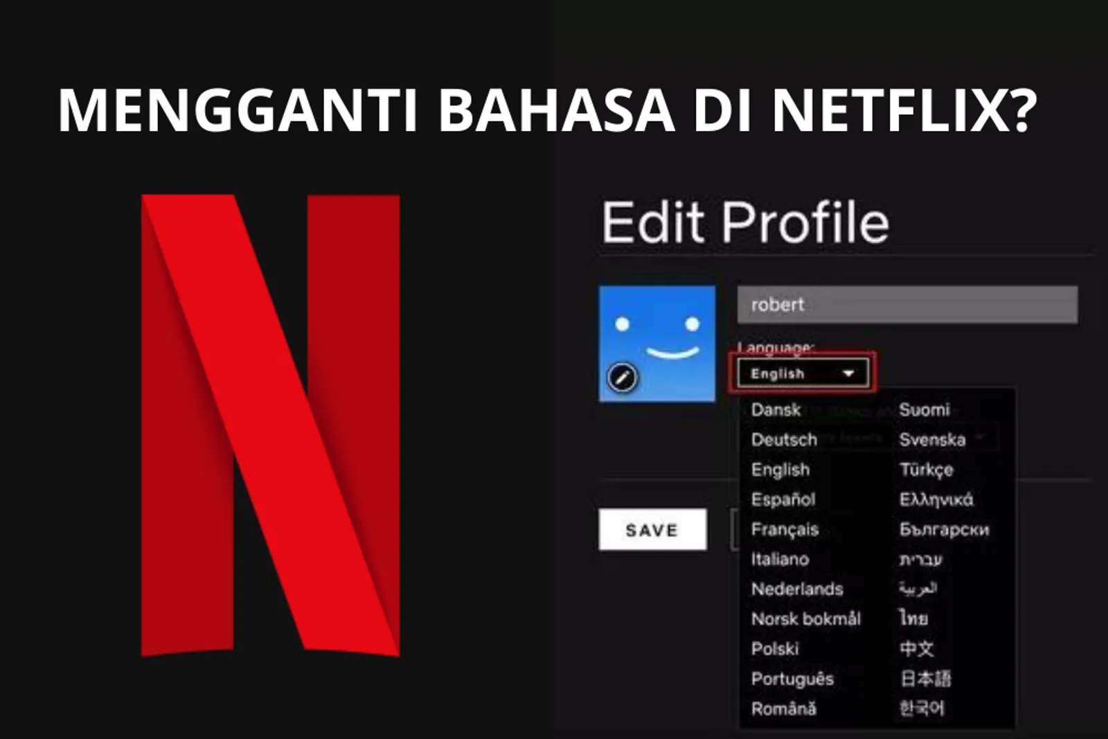 Cara Mengganti Bahasa di Netflix, Bisa Lewat Ponsel, Lho!