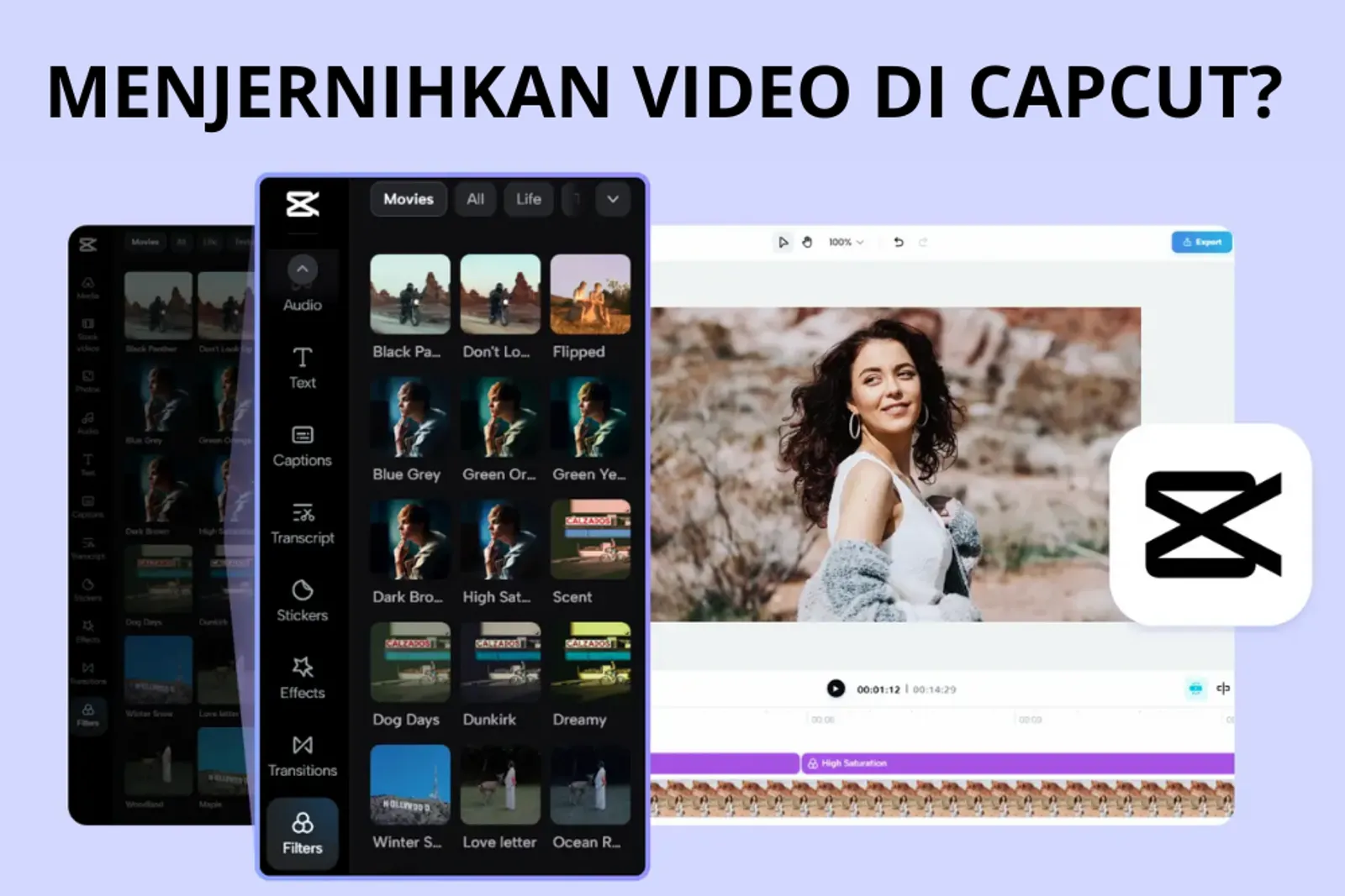 Cara Menjernihkan Video di CapCut, Supaya Konten Jadi Ciamik