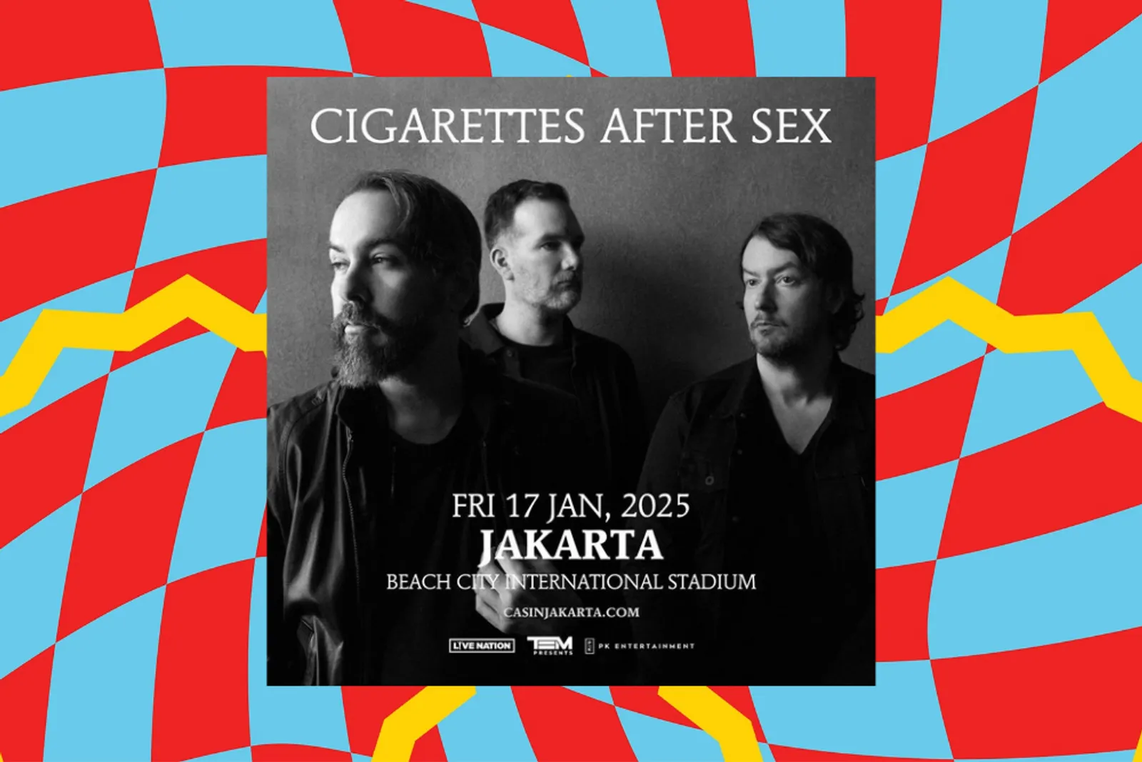 Seating Plan Konser Cigarettes After Sex, Tahun Depan ke Jakarta!