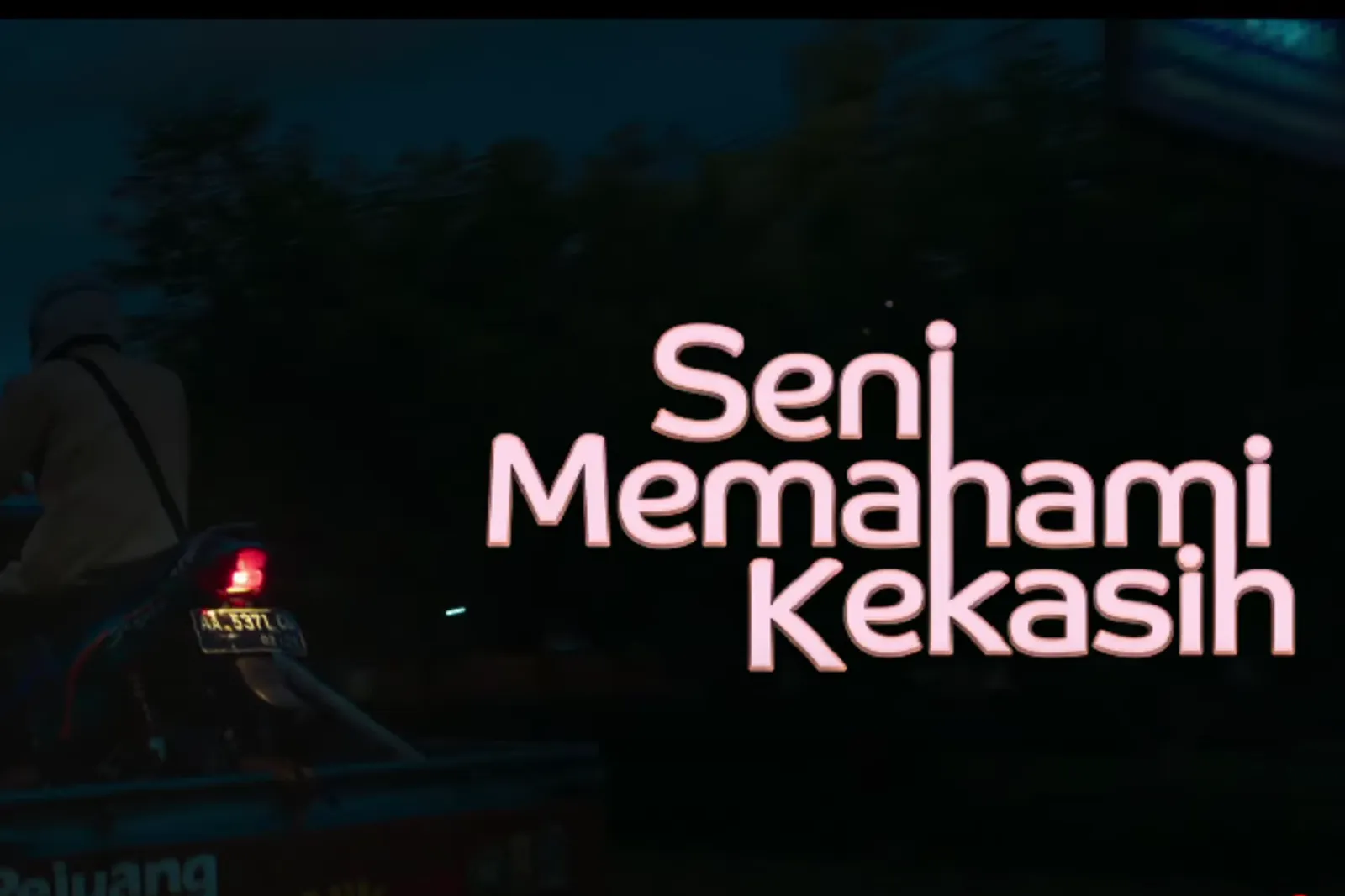 Sinopsis Film Seni Memahami Kekasih, Segera Tayang di Bioskop