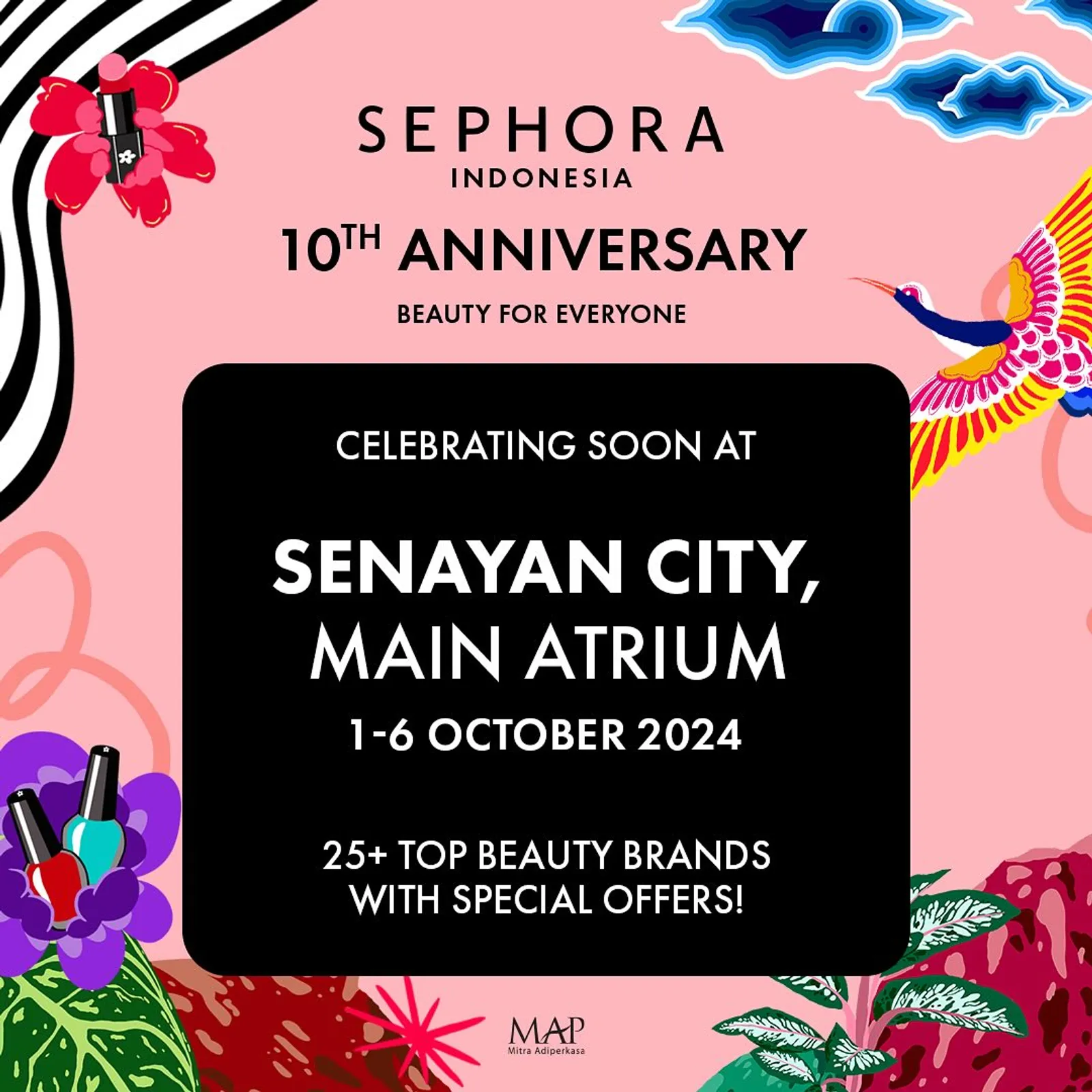 Ulang Tahun ke-10, Sephora Rayakan Keberagaman Kecantikan di Indonesia