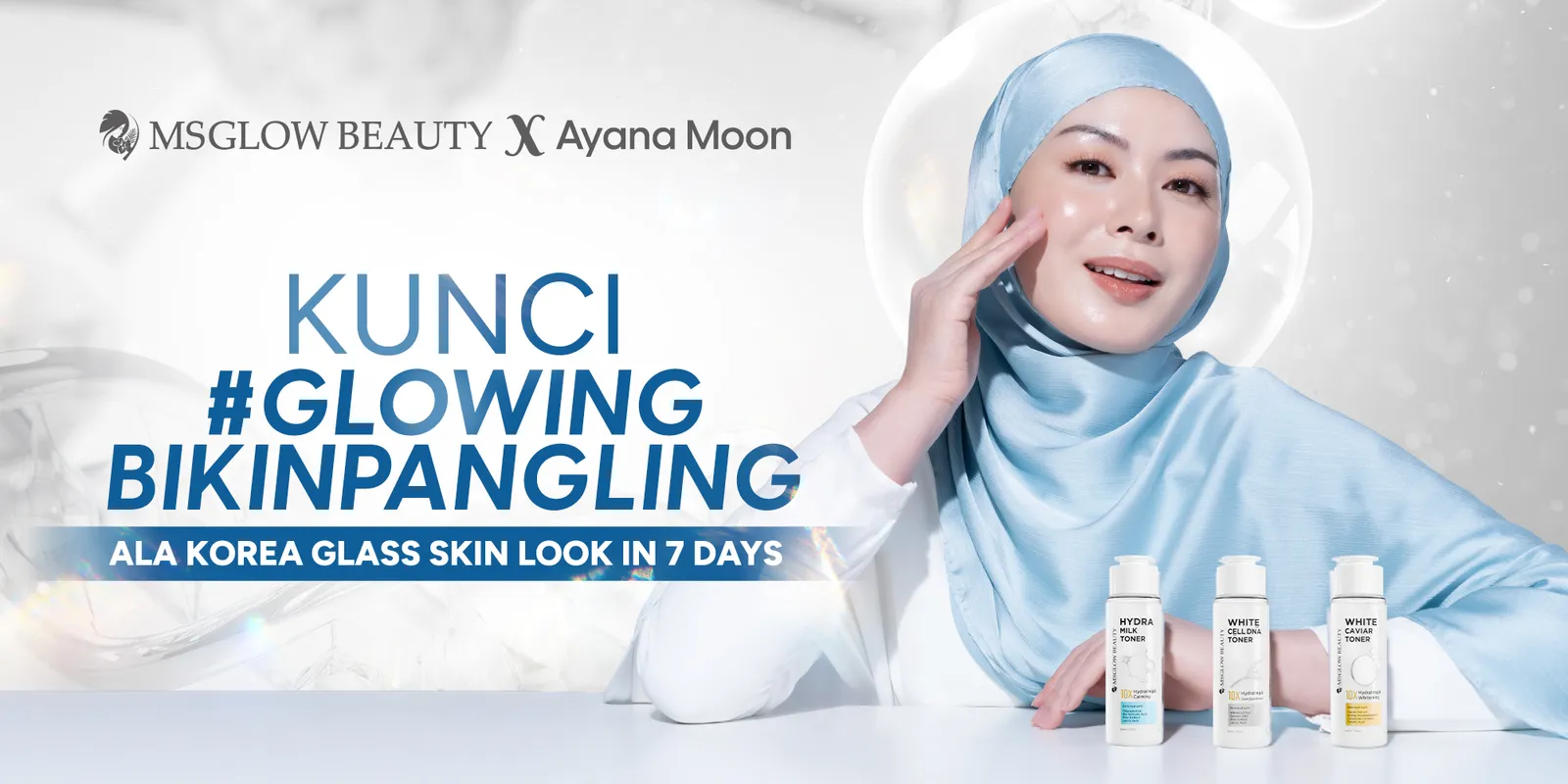 Mau Wajah Glowing Seperti Eonni Korea? Ayana Moon Spill 5 Rahasianya