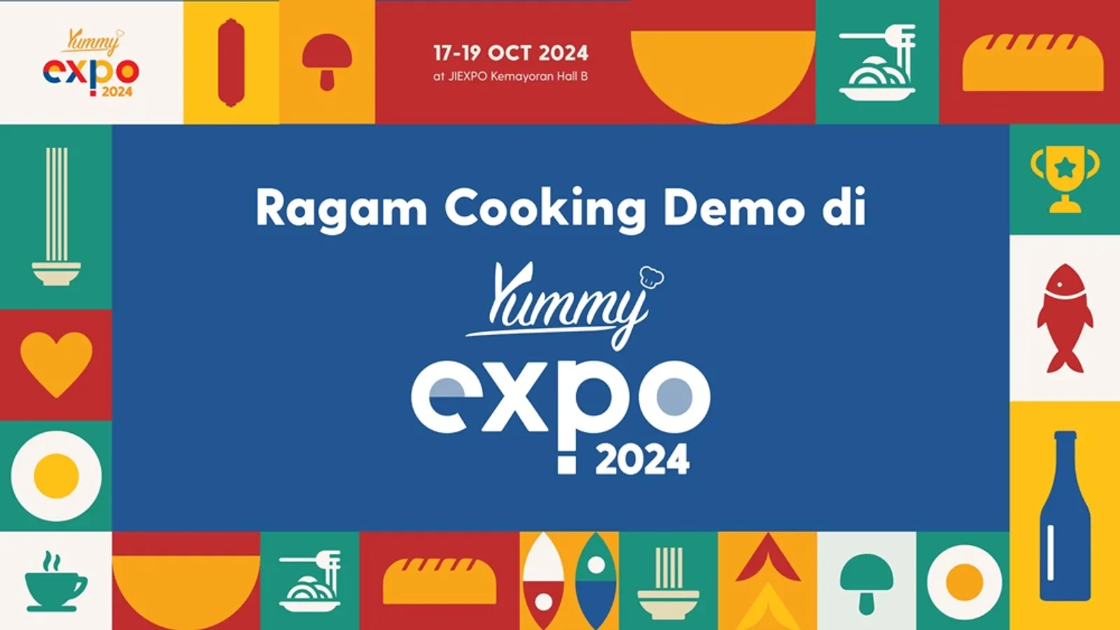 Dapatkan Inspirasi Kuliner lewat Ragam Cooking Demo di  Yummy Expo