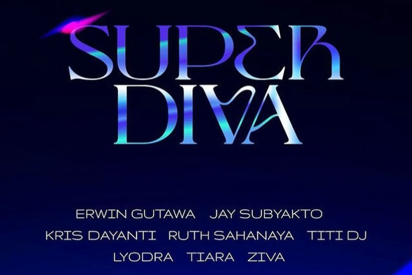 Konser SUPER DIVA Diundur, ini Tanggal Barunya!