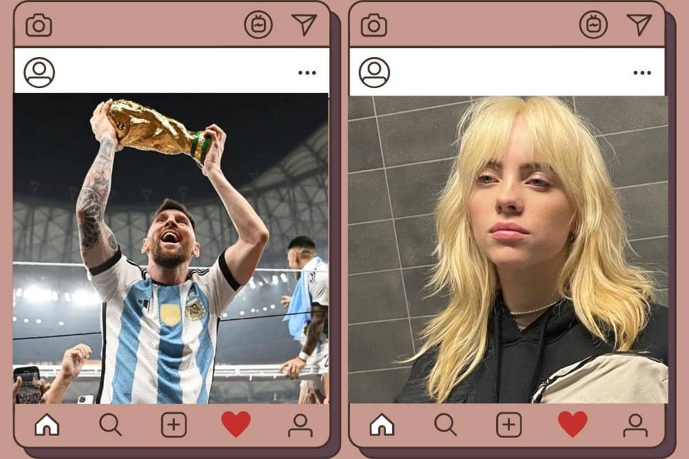 instagram.com/leomessi & instagram.com/billieeilish