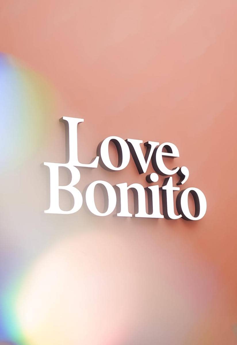 dok. Love, Bonito