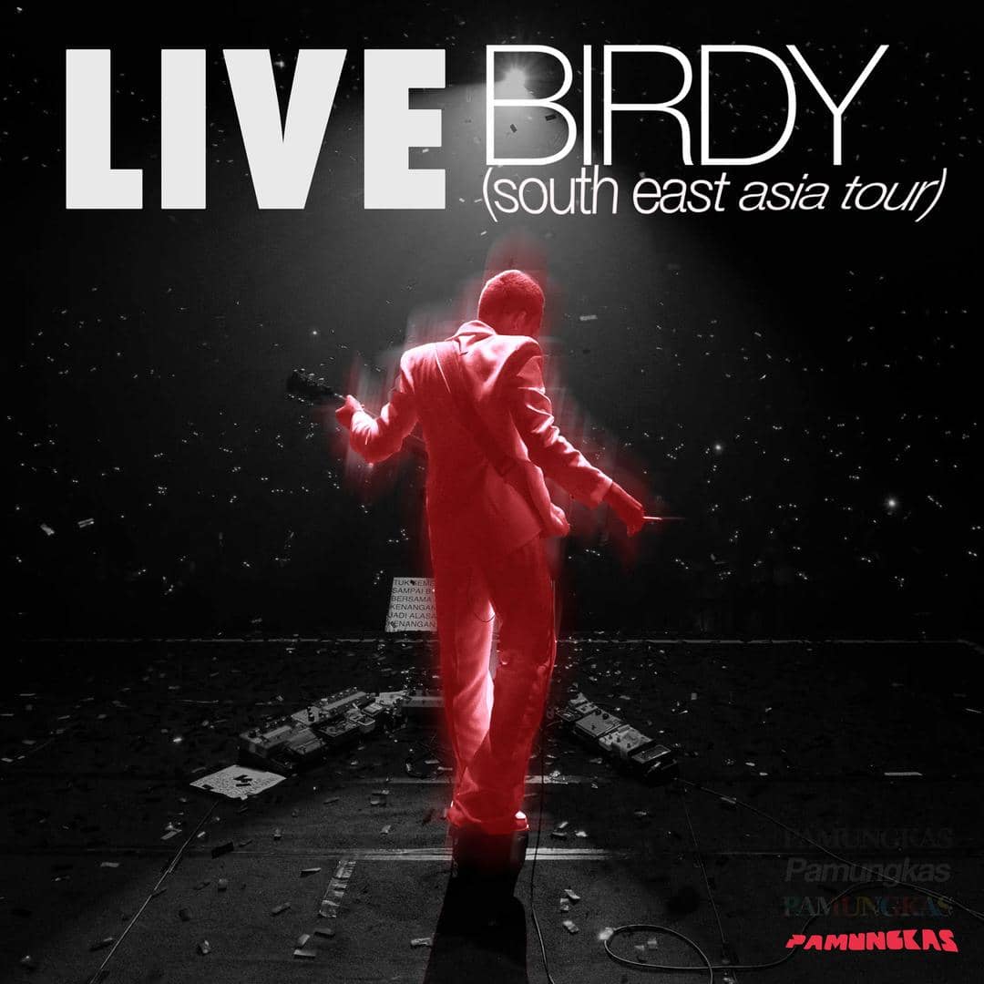 Dok. LIVE Birdy (South East Asia Tour) - Pamungkas