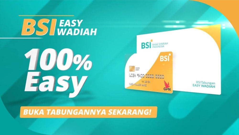 Easy Wadi'ah Bank Syariah Indonesia (BSI) 